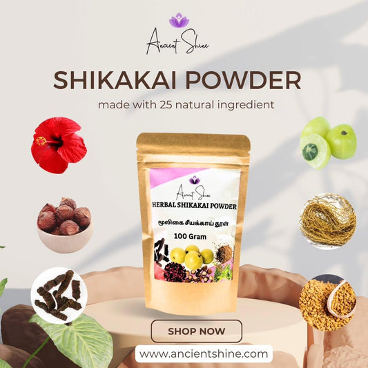 Shikakai Powder-சீயக்காய் பொடி 100G - Ancient Shine